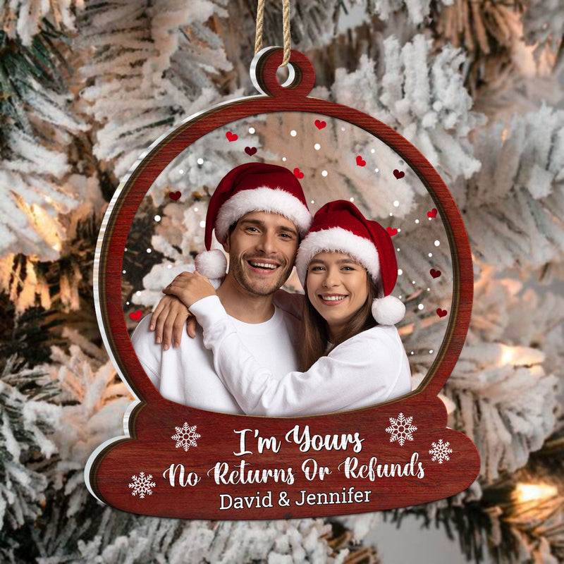 Custom Photo Snow Globe No Returns Or Refunds - Christmas Gift For Couples - Personalized 2-Layered Mix Ornament