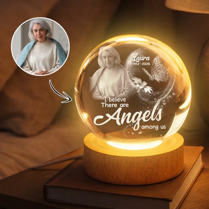 I Believe There are Angles Among us Memorial Tribute - Personalized Crystal Ball Night Light - Heartfelt Remembrance Keepsake