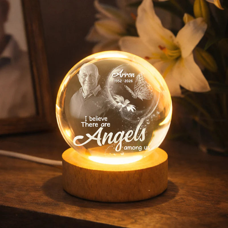 I Believe There are Angles Among us Memorial Tribute - Personalized Crystal Ball Night Light - Heartfelt Remembrance Keepsake