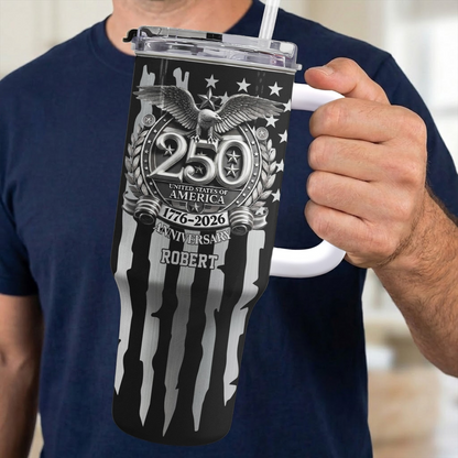 USA 250th Anniversary Gift For Him - Personalized 40oz Tumbler With Straw