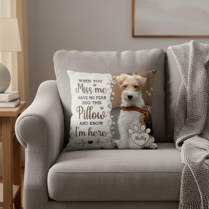 Hug This Pillow And Know I'm Here - Personalized Photo Memory Pillow