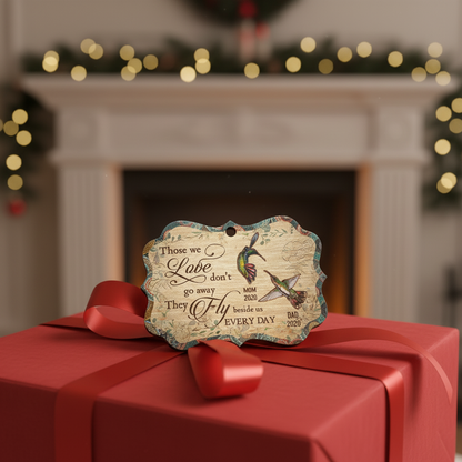 Humming Bird Those We Love Don't Go Away - Memorial Gift - Personalized Custom Wooden Ornament