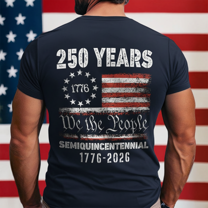 Celebrate Our America 250th Anniversary United States Semiquincentennial Back Side Dark Basic Tee