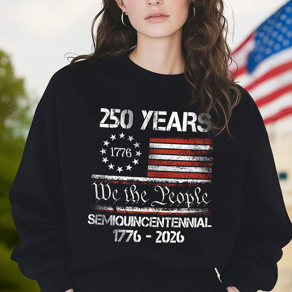 America’s 250th Anniversary United States Semiquincentennial Dark Sweatshirt