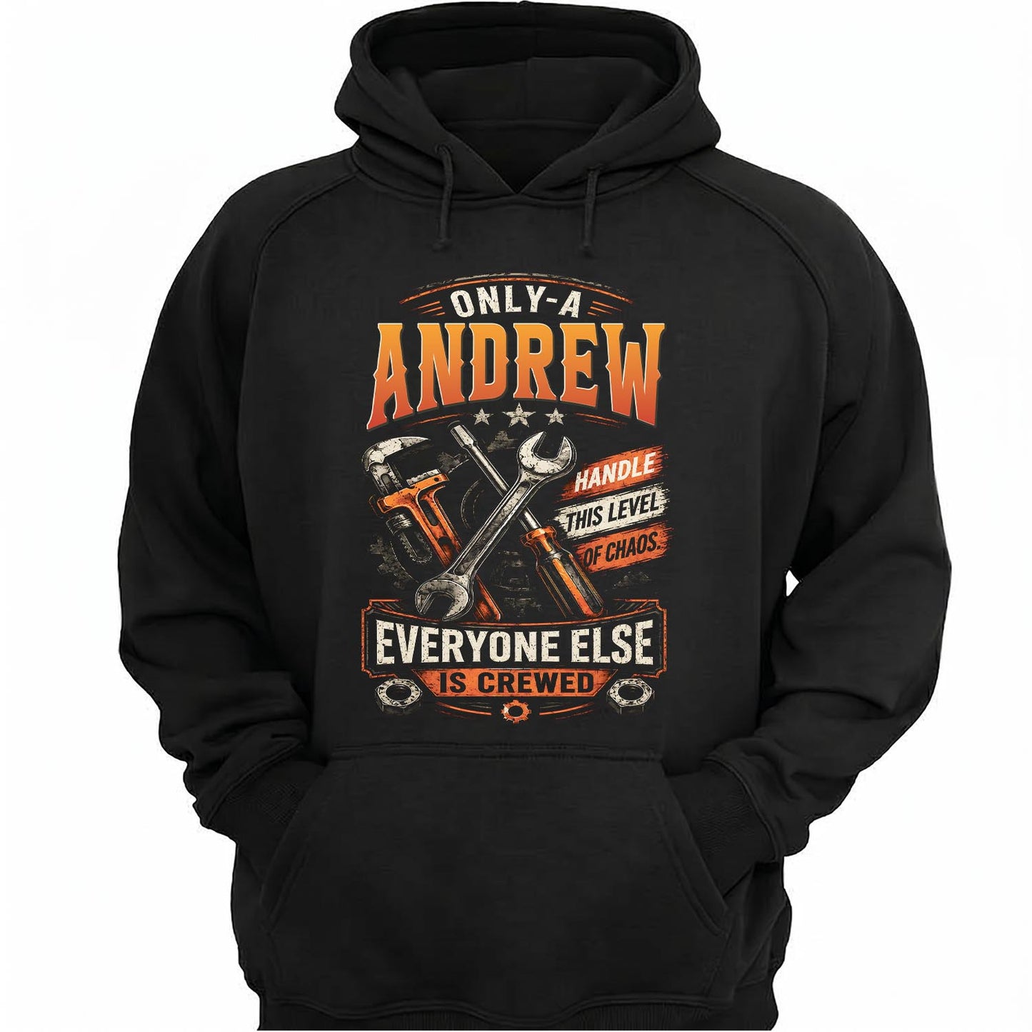 ANDREW - MIO01TS093 - Only a ANDREW handle this level of chaos everyone else is crewed
