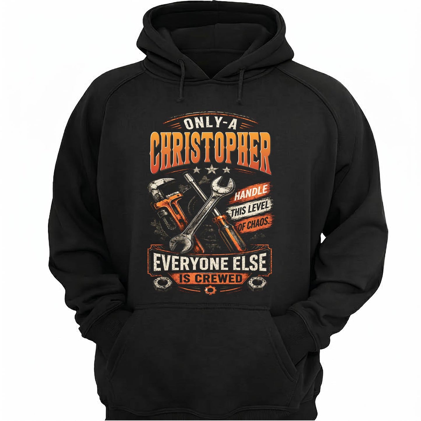CHRISTOPHER - MIO01TS093 - Only a CHRISTOPHER handle this level of chaos everyone else is crewed