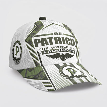 PATRICIA - MIO01H008 - Be PATRICIA The World Will Adjusts