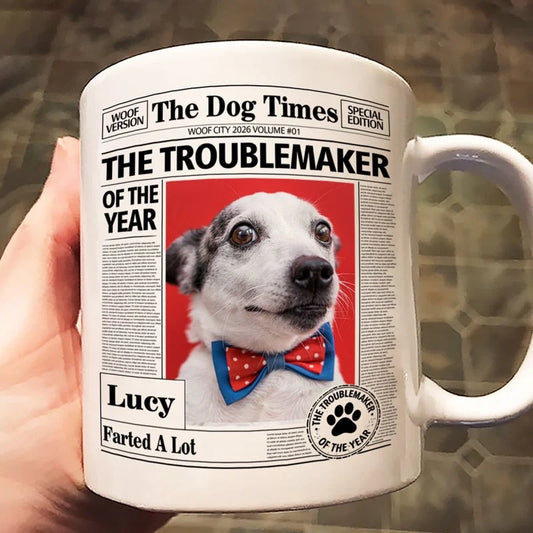 The Troublemaker Of The Year - Personalized Mug - Gift For Dog Lovers, Dog Mom