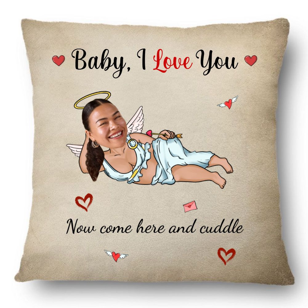 Custom Photo Now Come Here And Cuddle Pillow - Personalized Funny Valentine Gift For Couples