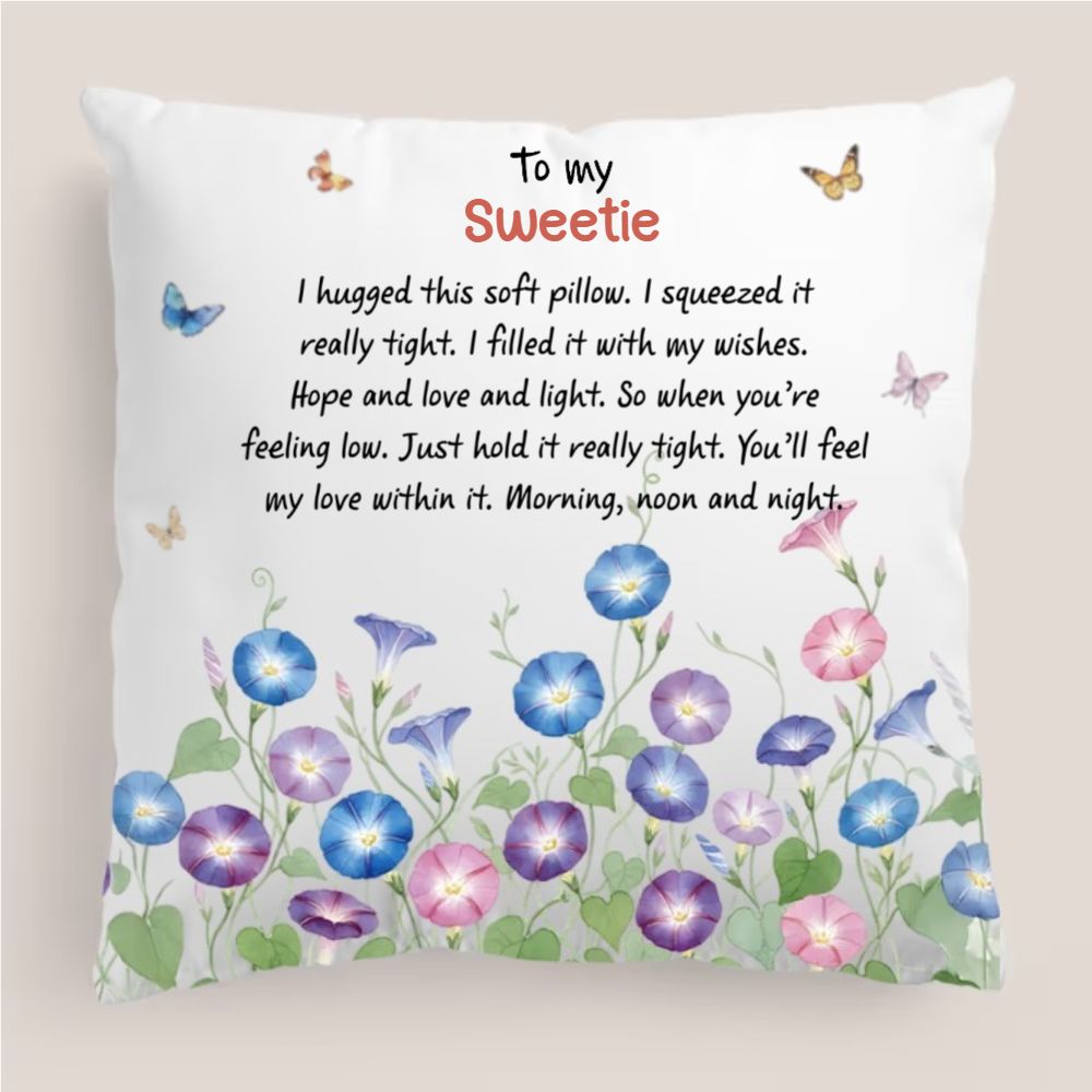 Personalized To My Sweetie Pillow - Birth Month Flower Gift For Granddaughter, Daughter