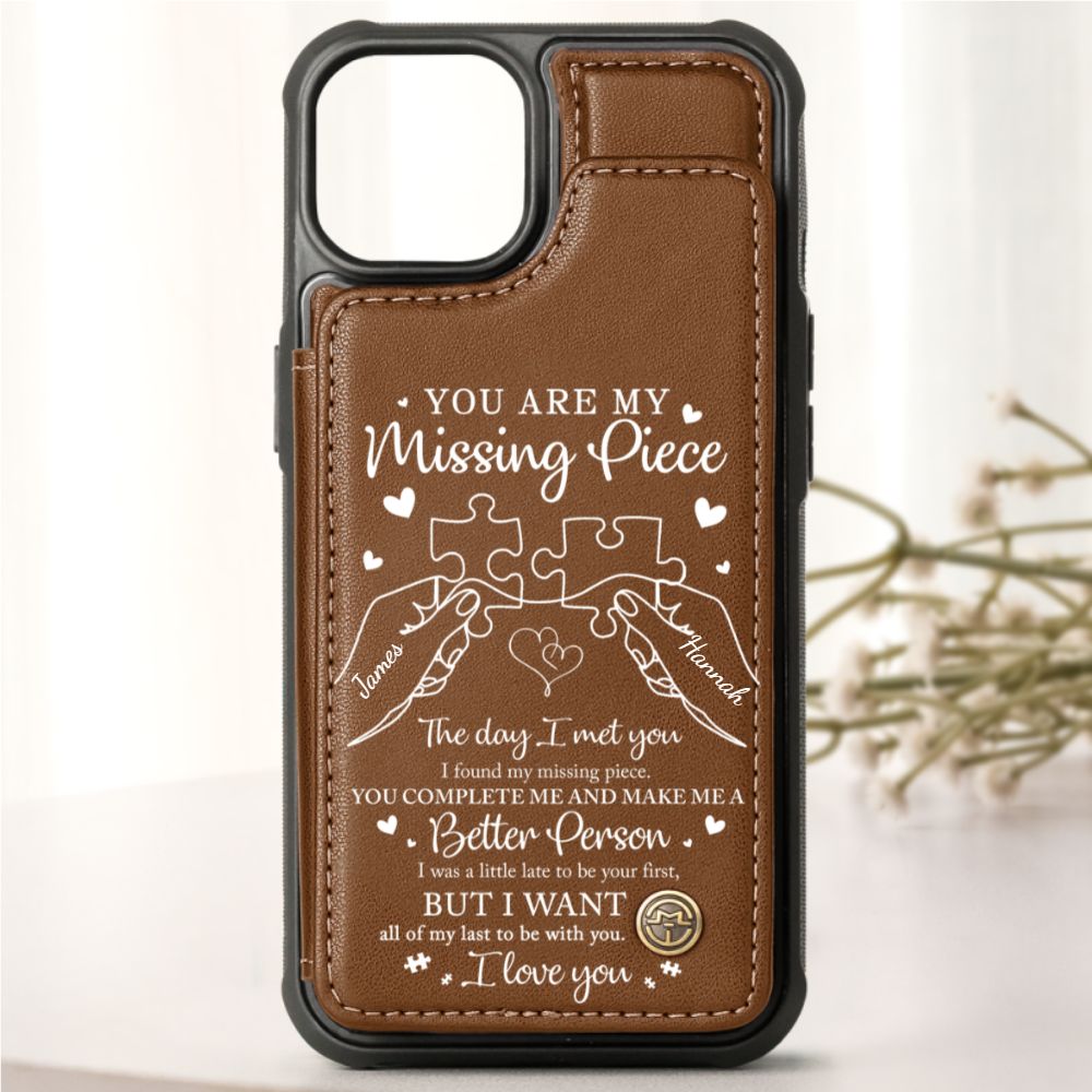 You Are My Missing Piece - Personalized Leather Flip Wallet Phone Case