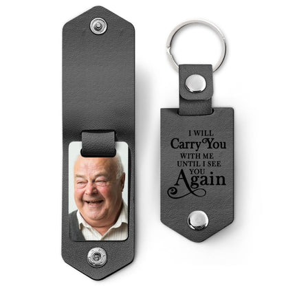 Custom Photo I'll Carry You - Memorial Gift For Mom, Dad, Family, Siblings, Friends - Personalized Leather Photo Keychain