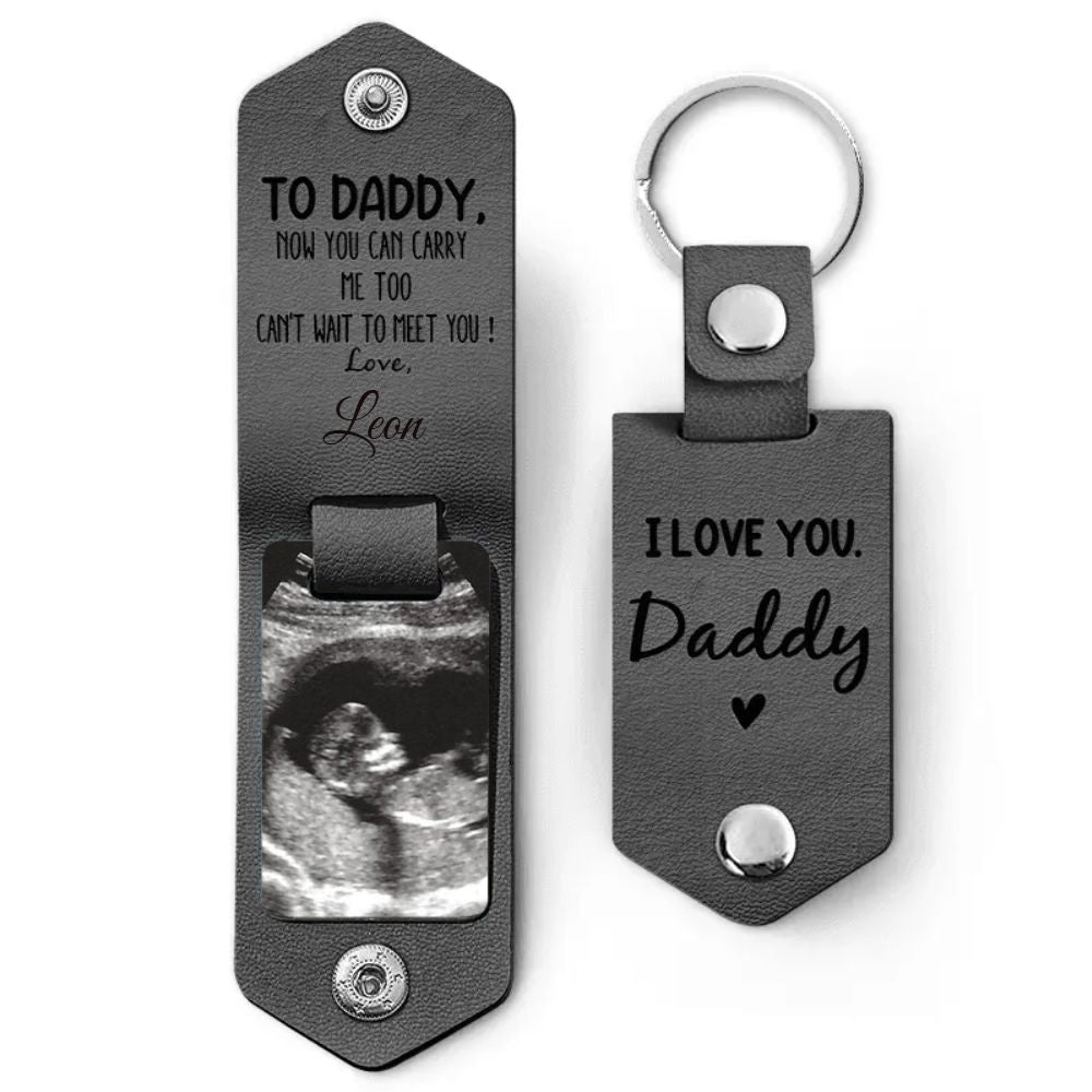 Custom Photo Now You Can Carry Me Too - Gift For Dad, Father, New Parents - Personalized Leather Photo Keychain