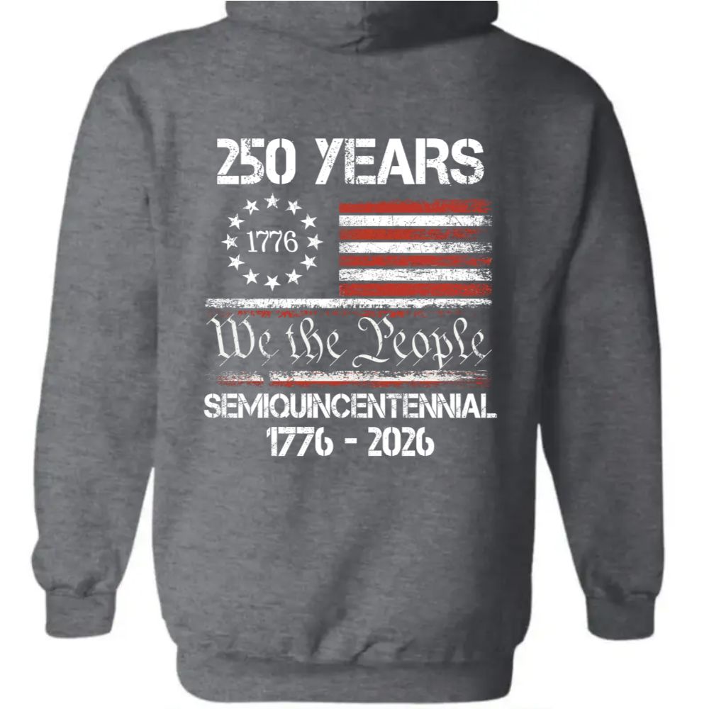 Celebrate Our America 250th Anniversary United States Semiquincentennial Back Side Dark Pullover Hoodie