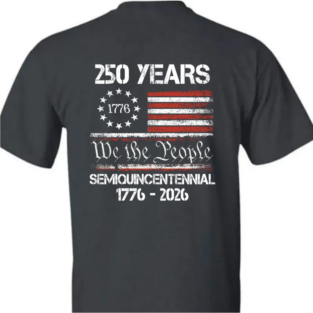 Celebrate Our America 250th Anniversary United States Semiquincentennial Back Side Dark Basic Tee