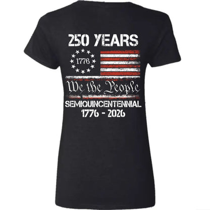 Celebrate Our America 250th Anniversary United States Semiquincentennial Back Side Dark Woman V Neck