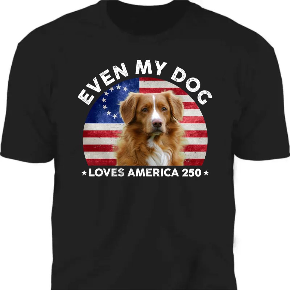 Custom Photo Even My Dogs Love America 250 Dark Premium Tee