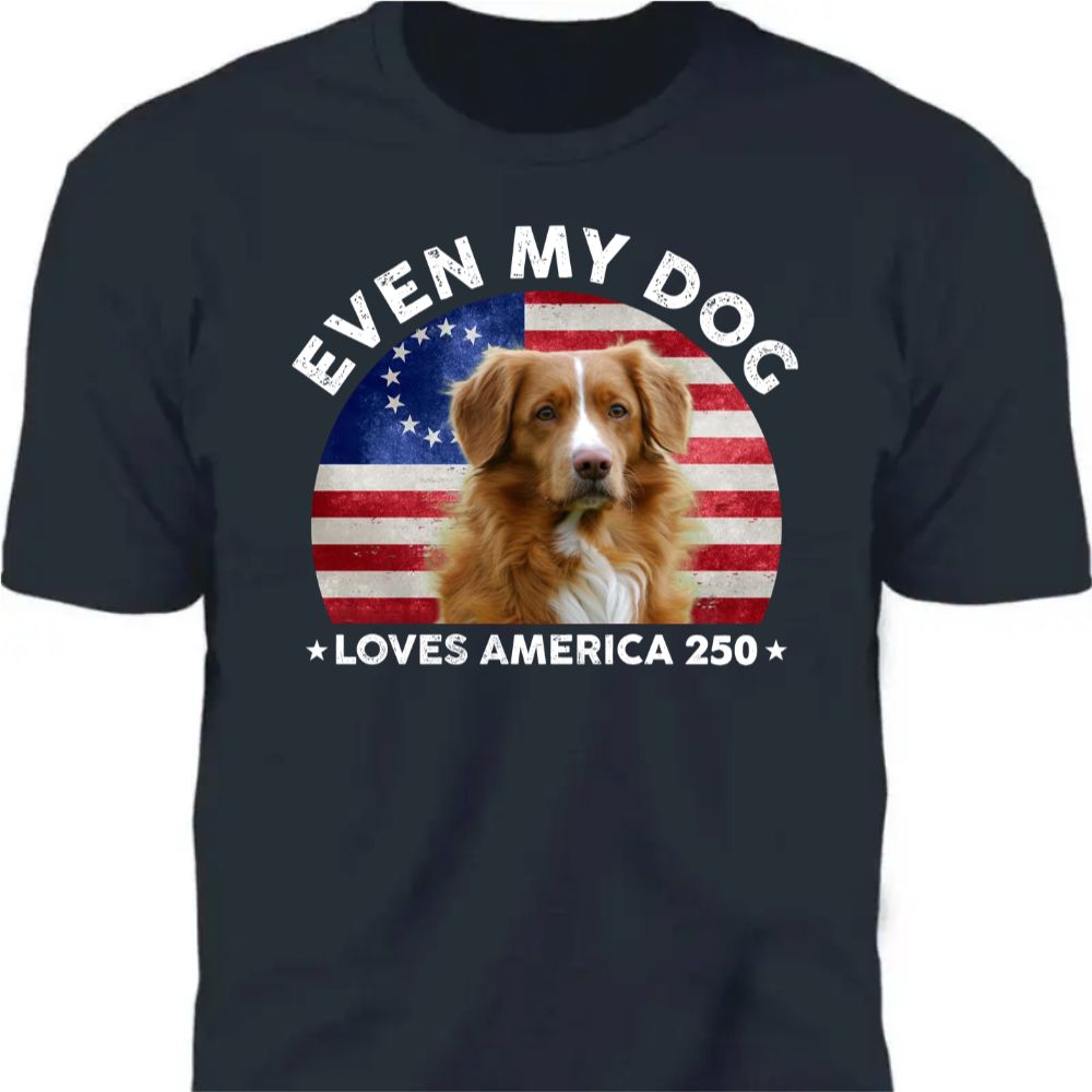 Custom Photo Even My Dogs Love America 250 Dark Premium Tee