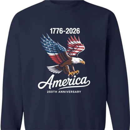Celebrate 250 Years of America USA Anniversary 1776-2026 Dark Sweatshirt