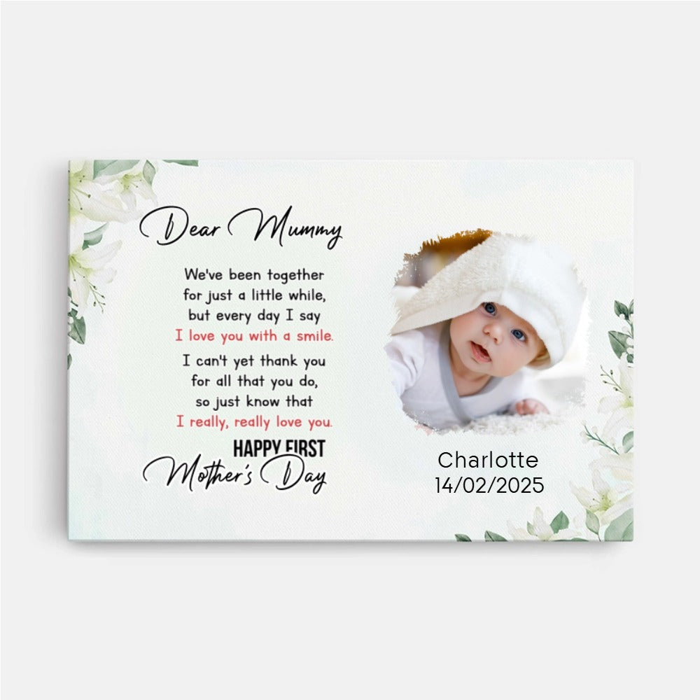 Personalised Dear Mummy Happy First Mother's Day Photo Canvas