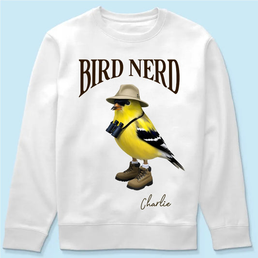 Bird Nerd Custom Name Funny - Personalized Sweatshirt - Gift for Bird Lover, Birdwatcher, Bird Watching Gifts