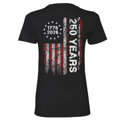 America 250th Birthday US Flag 250 Years We The People Back Side Dark Woman Tee