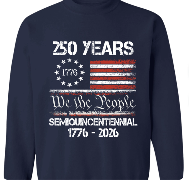 America’s 250th Anniversary United States Semiquincentennial Dark Sweatshirt