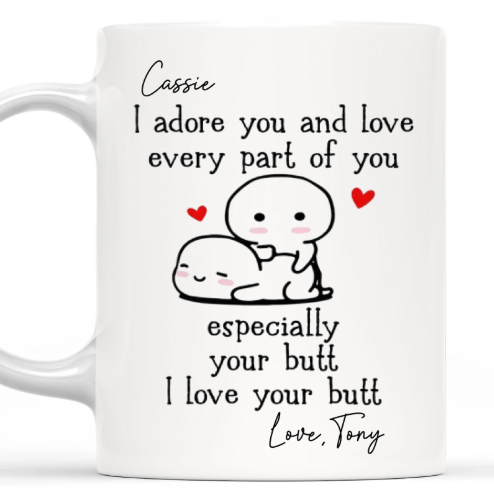 I Love Every Part Of You - Personalized Mug, Gift For Couples, Romantic Keepsake Gift
